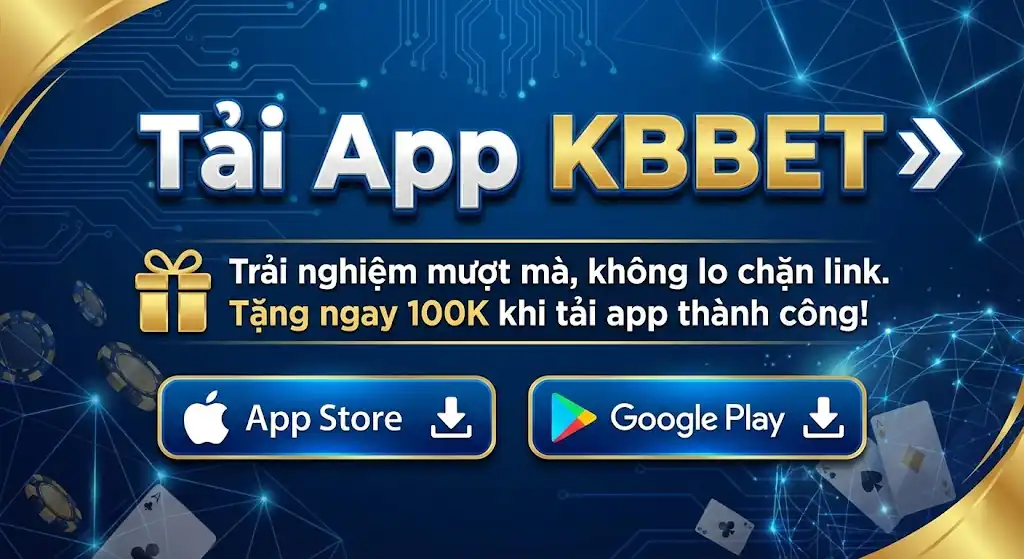 Tải App KBBET Cho Android & iOS - Link Download Chính Thức 2026